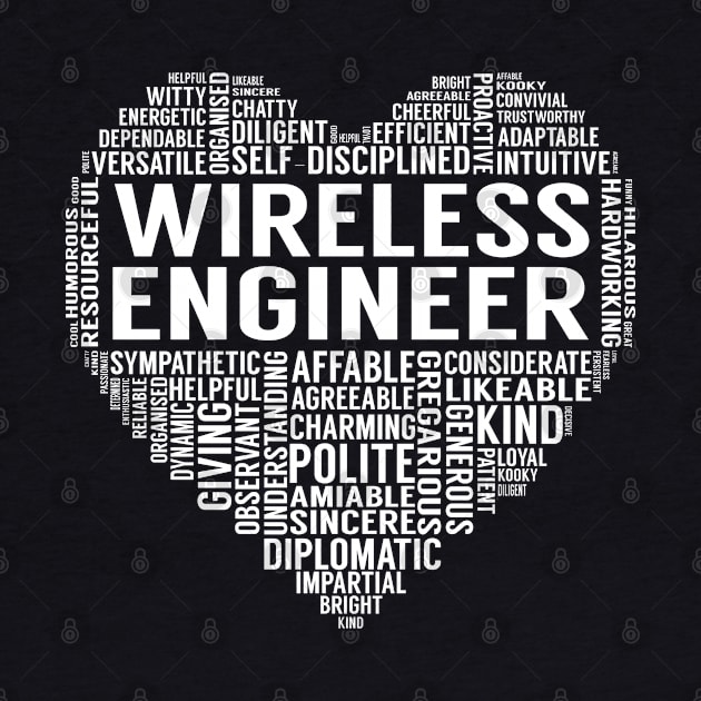 Wireless Engineer Heart by LotusTee